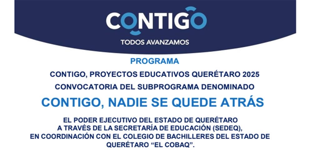 Lanza SEDEQ convocatoria para el programa Que Nadie se Quede Atrás 2025