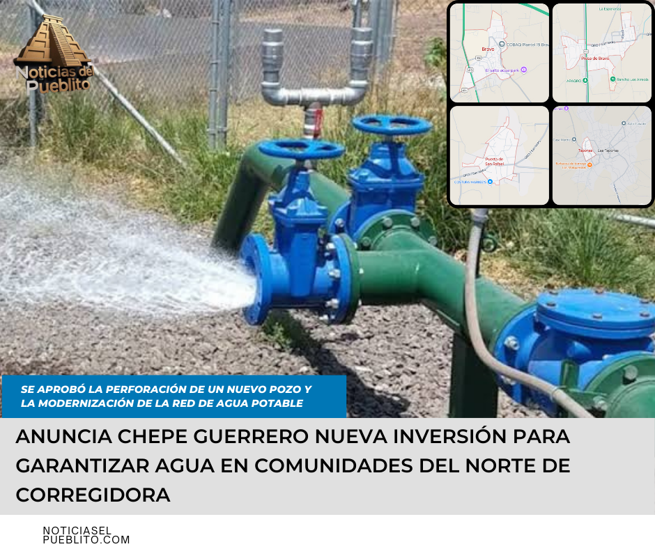 Anuncia Chepe Guerrero nueva inversión para garantizar agua en comunidades del norte de Corregidora