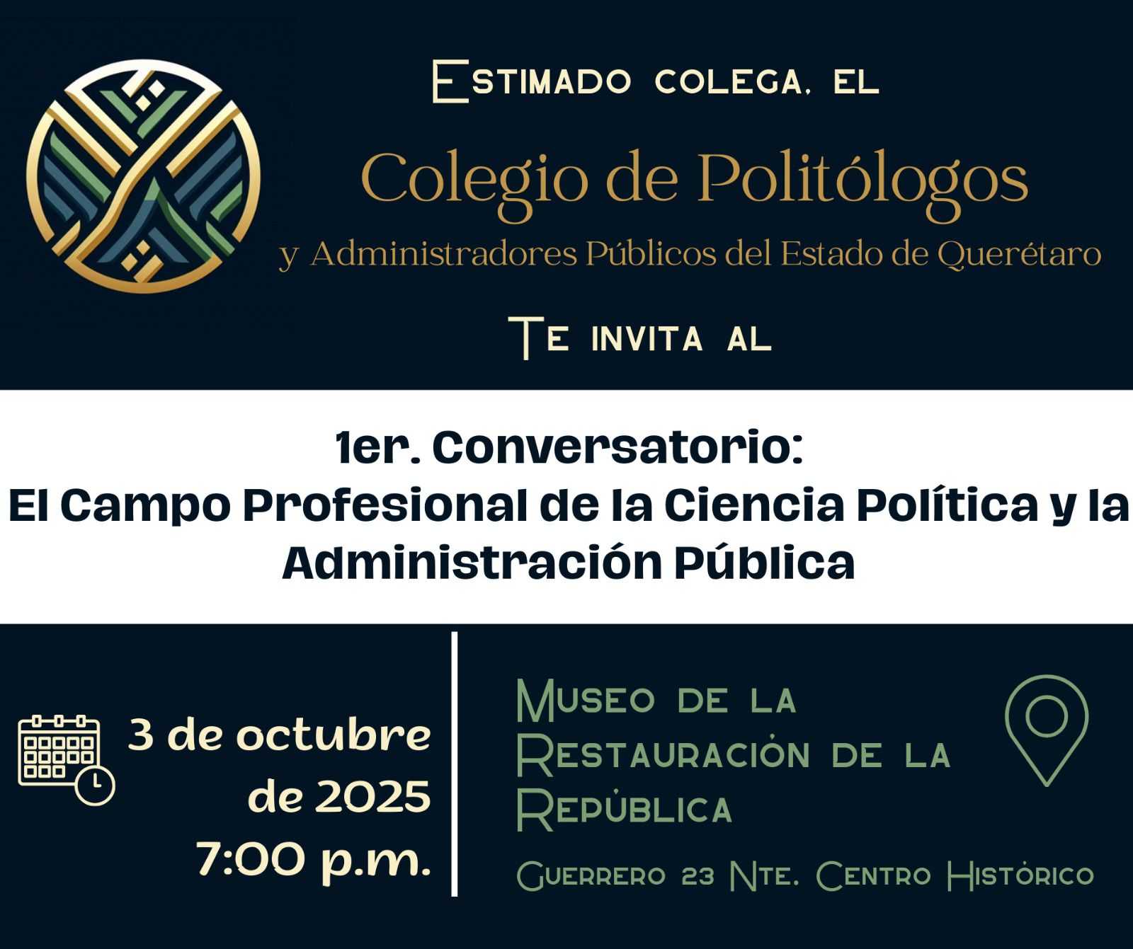 Colegio de Politólogos y Administradores Públicos realizará su 1er. Conversatorio en Querétaro