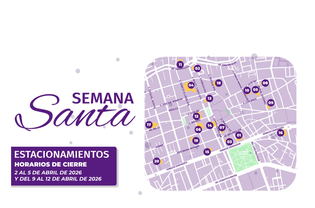 Horarios especiales en estacionamientos del centro histórico durante la semana santa