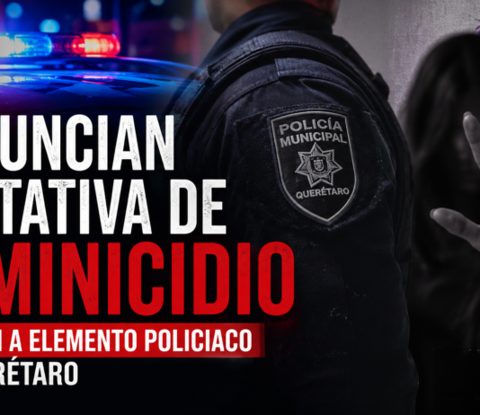 Denuncian presunta tentativa de feminicidio contra una mujer en Querétaro; señalan a elemento policiaco